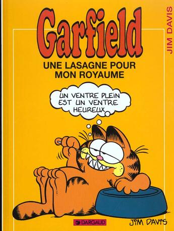 Couverture du livre « Garfield t.6 : une lasagne pour mon royaume » de Jim Davis aux éditions Dargaud