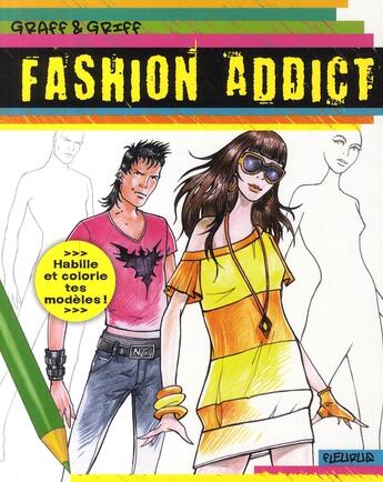 Couverture du livre « Fashion addict » de Follenn aux éditions Fleurus