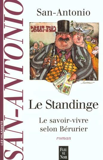 Couverture du livre « San-Antonio : le standinge ; le savoir-vivre selon Bérurier » de San-Antonio aux éditions Fleuve Editions