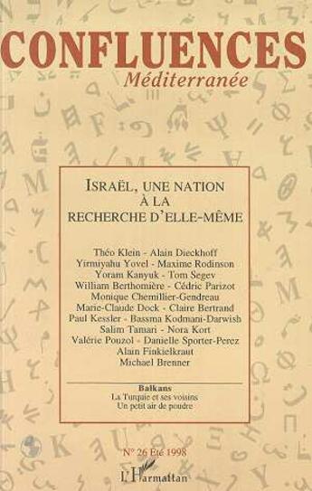 Couverture du livre « Israël, une nation à la recherche d'elle-même » de  aux éditions Editions L'harmattan