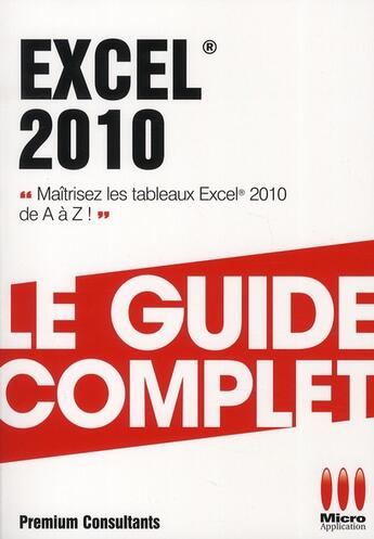 Couverture du livre « Excel 2010 » de Pierre Polard aux éditions Micro Application