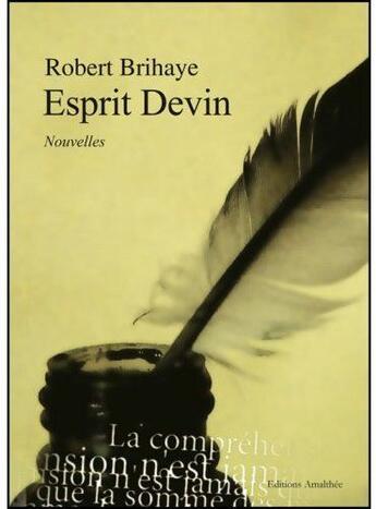 Couverture du livre « Esprit devin » de Robert Brihaye aux éditions Amalthee