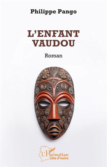 Couverture du livre « L'enfant vaudou » de Philippe Pango aux éditions L'harmattan