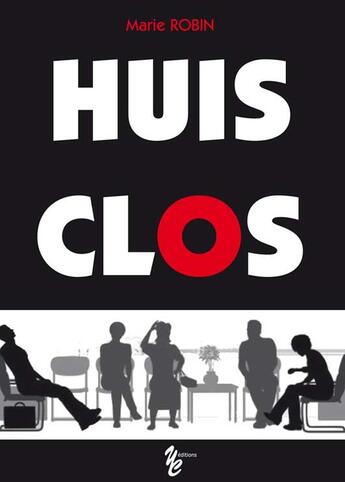 Couverture du livre « Huis clos » de Marie Robin aux éditions Yellow Concept