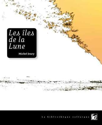 Couverture du livre « Les îles de la Lune » de Michel Jeury aux éditions Moutons Electriques