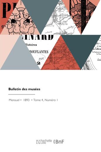 Couverture du livre « Bulletin des musées » de Direction Des Musees aux éditions Hachette Bnf