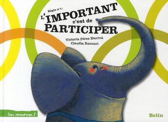 Couverture du livre « L'important c'est de participer » de Perez Escriva / Ranu aux éditions Belin