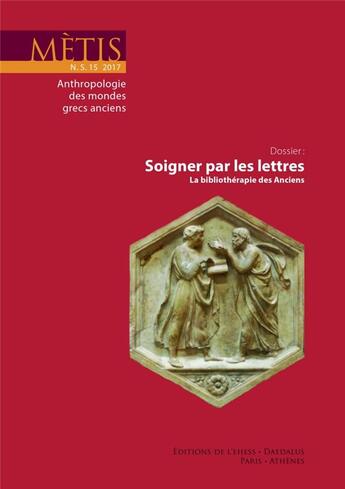 Couverture du livre « Soigner par les lettres » de  aux éditions Ehess