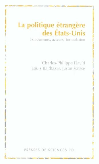 Couverture du livre « La politique etrangere des etats unis » de Balthazar/David aux éditions Presses De Sciences Po