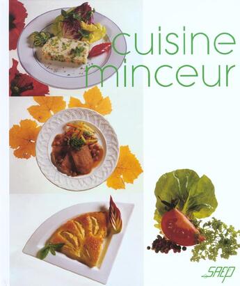 Couverture du livre « Cuisine Minceur » de Noel Anne aux éditions Saep