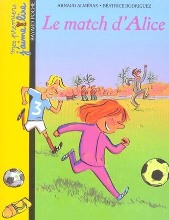 Couverture du livre « LE MATCH D'ALICE » de  aux éditions Bayard Jeunesse