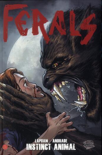 Couverture du livre « Ferals t.1 » de David Lapham et Gabriel Andrade aux éditions Panini