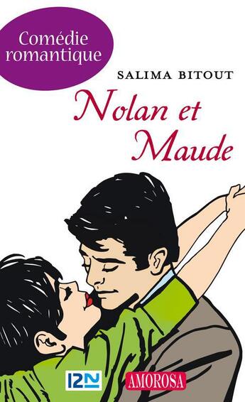 Couverture du livre « Nolan et Maude » de Bitout Salima aux éditions 12-21