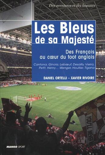 Couverture du livre « French Foot Connection » de Rivoire/Ortelli aux éditions Mango