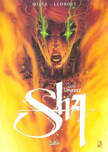 Couverture du livre « Sha t.3 ; soul vengeance » de Pat Mills et Olivier Ledroit aux éditions Soleil