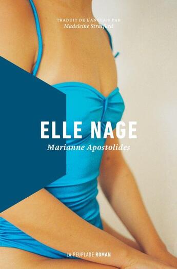 Couverture du livre « Elle nage » de Marianne Apostolides aux éditions La Peuplade