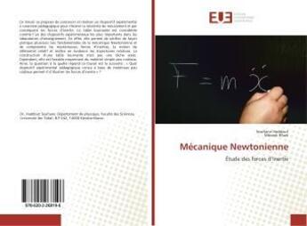 Couverture du livre « Mécanique Newtonienne » de Soufiane Haddou aux éditions Editions Universitaires Europeennes