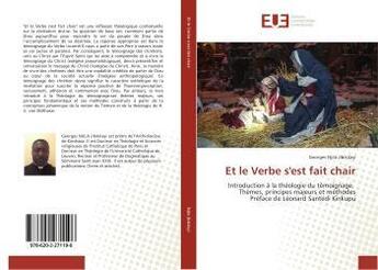 Couverture du livre « Et le Verbe s'est fait chair » de Georges Njila Jibikilayi aux éditions Editions Universitaires Europeennes