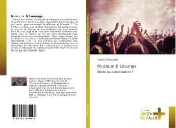 Couverture du livre « Musique & louange » de D'Arcangelo Tonino aux éditions Croix Du Salut