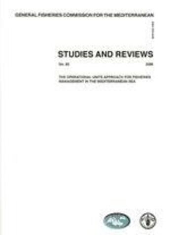 Couverture du livre « Operational units approach for fisheries management in the mediterranean sea (gfcm studies & review » de Accadia Paolo aux éditions Fao