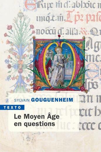 Couverture du livre « Le Moyen Age en questions » de Sylvain Gouguenheim aux éditions Tallandier
