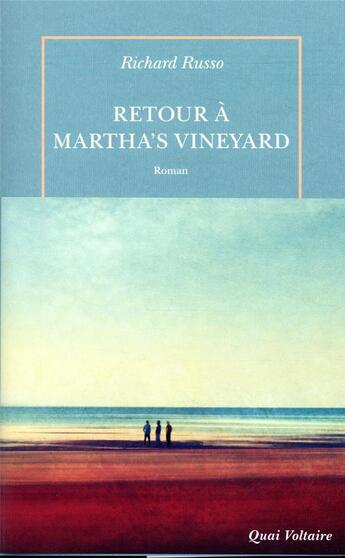 Couverture du livre « Retour à Martha's Vineyard » de Richard Russo aux éditions Table Ronde