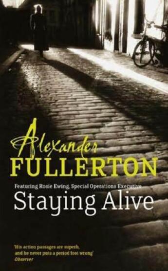 Couverture du livre « Staying Alive » de Fullerton Alexander aux éditions Little Brown Book Group Digital