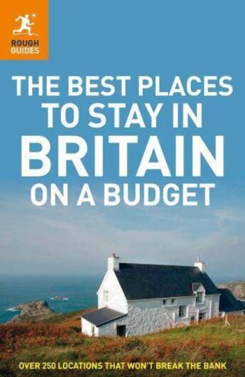 Couverture du livre « The best places to stay in britain on a budget » de Vickers Steve aux éditions Editions Racine