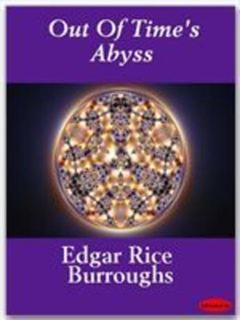Couverture du livre « Out Of Time's Abyss » de Edgar Rice Burroughs aux éditions Ebookslib