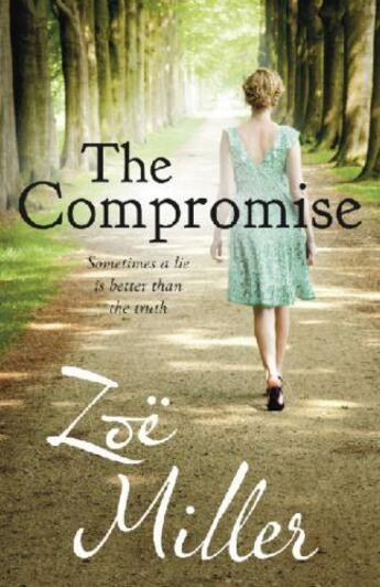Couverture du livre « The Compromise » de Miller Zoe aux éditions Hachette Ireland Digital
