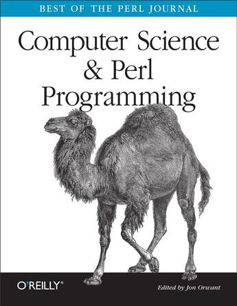 Couverture du livre « Computer science and perl programming » de Orwant aux éditions O'reilly Media