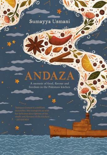 Couverture du livre « ANDAZA - A MEMOIR OF FOOD, FLAVOUR AND FREEDOM IN THE PAKISTANI KITCHEN » de Sumayya Usmani aux éditions Murdoch Books