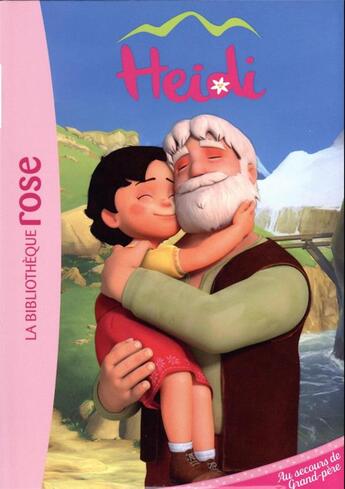 Couverture du livre « Heidi t.5 : au secours de grand-père » de Marie-Francoise Perat aux éditions Hachette Jeunesse