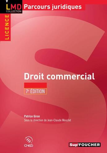 Couverture du livre « Droit commercial (7e édition) » de Patrice Giron aux éditions Foucher