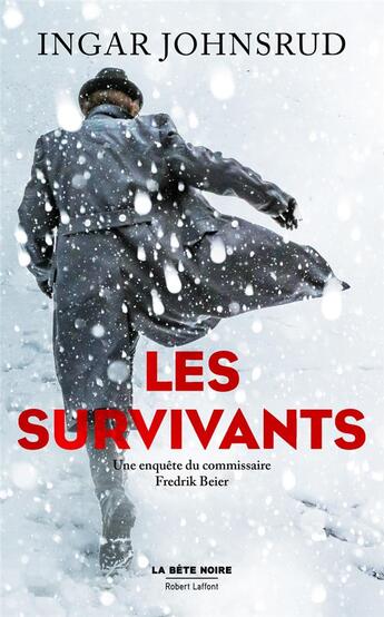 Couverture du livre « Les survivants » de Ingar Johnsrud aux éditions Robert Laffont