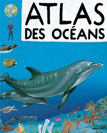 Couverture du livre « Atlas des océans » de Hincks/Harris aux éditions Lito