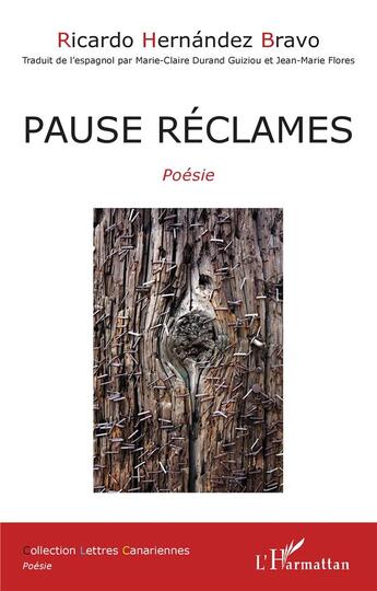 Couverture du livre « Pause réclames » de Ricardo Hernandez Bravo aux éditions L'harmattan