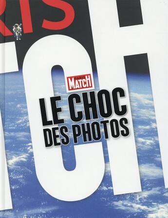 Couverture du livre « Le choc des photos » de Francois Pedron aux éditions Glenat