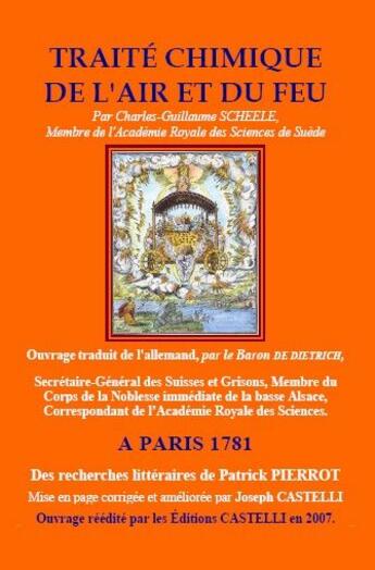 Couverture du livre « Traité chimique de l'air et du feu » de Patrick Pierrot aux éditions Castelli