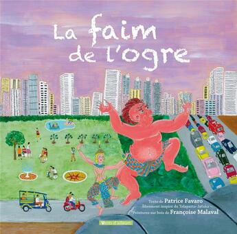 Couverture du livre « La faim de l'ogre » de Favaro Patrice et Francoise Malaval aux éditions Vents D'ailleurs