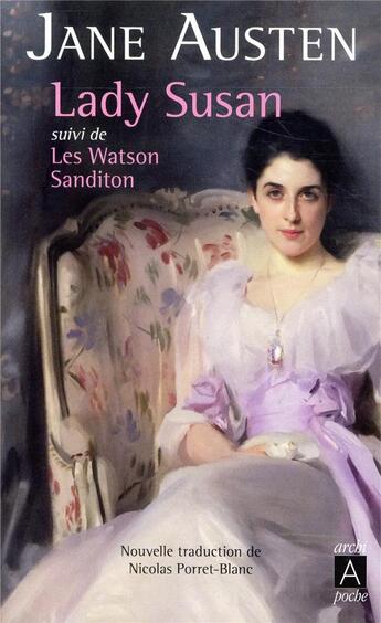 Couverture du livre « Lady Susan et autres nouvelles » de Jane Austen aux éditions Archipoche