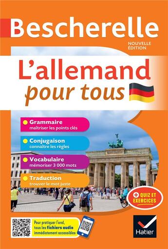 Couverture du livre « Bescherelle langues : l'allemand pour tous : grammaire, conjugaison, vocabulaire, traduction » de Anne Larrory et Rene Metrich aux éditions Hatier