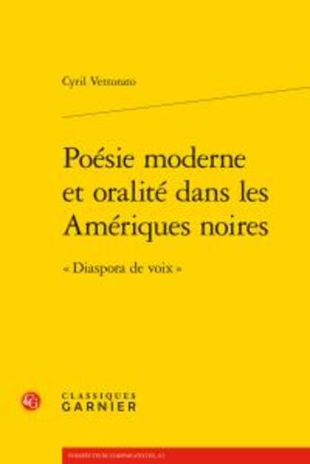 Couverture du livre « Poésie moderne et oralité dans les Amériques noires ; 