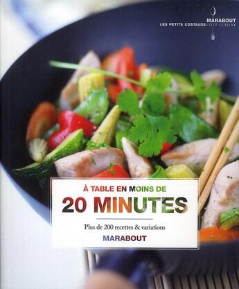 Couverture du livre « À table en moins de 20 minutes » de  aux éditions Marabout