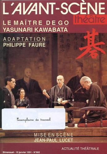 Couverture du livre « Le maitre de go » de Yasunari Kawabata aux éditions Avant-scene Theatre