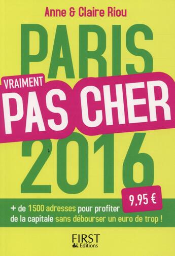 Couverture du livre « Paris pas cher (édition 2016) » de Anne Riou aux éditions First