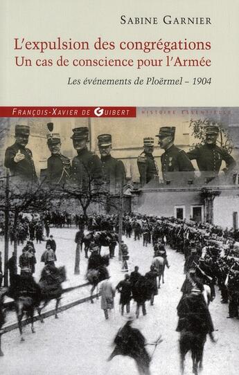 Couverture du livre « L'expulsion des congrégations » de Sabine Garnier aux éditions Francois-xavier De Guibert