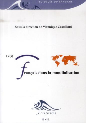 Couverture du livre « Le(s) français dans la mondialisation » de  aux éditions Eme Editions