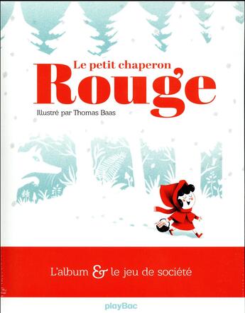 Couverture du livre « Mes contes sur un plateau ; le Petit Chaperon rouge » de Thomas Baas aux éditions Play Bac