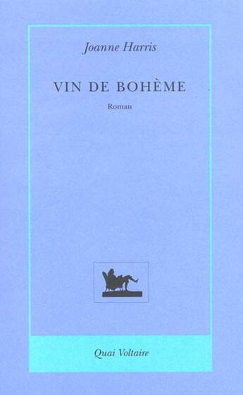 Couverture du livre « Vin de boheme » de Joanne Harris aux éditions Table Ronde